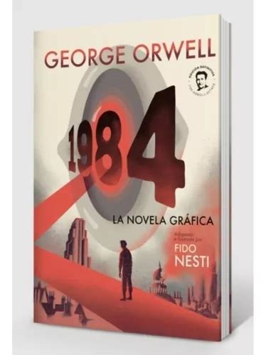 1984 La Novela Grafica George Orwell Fido Nesti Envío Gratis