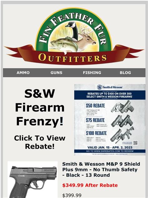 Fin Feather Fur Outfitters Smith Wesson Rebate Frenzy Milled