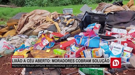 Lix O A C U Aberto Moradores Cobram Solu O Para Impasse Em Arapongas