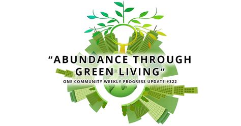 Abundance Through Green Living - 5 breakthrough areas