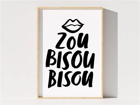 Zou Bisou Digital Print Bisou Printable Poster French Quote Wall Art