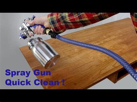 Quick Easy Way To Clean A Spray Gun When Spraying Lacquer Youtube