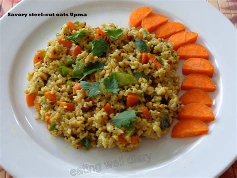 Speedy Steel Cut Oats Upma Savory Snack With Vegetables