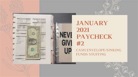 January Paycheck 2 2021 Stuffing Sinking Funds And Cash Envelopes Low Income Budget With