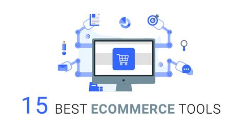 15 Best Ecommerce Tools To Grow Sales In 2024 Tensor Solutions