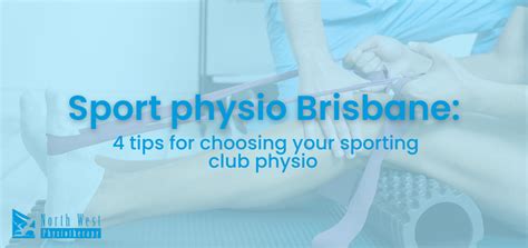 Sport Physio Brisbane Tips For Choosing Your Sporting Club Physio