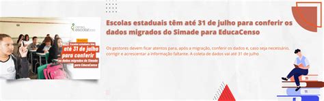 Escolas Estaduais T M At De Julho Para Conferir Os Dados Migrados