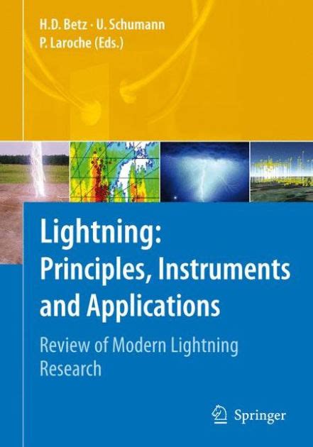 Lightning Principles Instruments And Applications Review Of Modern