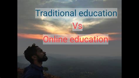 Traditional Education Vs Online Education Malayalam YouTube