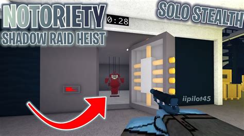 Notoriety Shadow Raid Nightmare Solo Stealth Heist Gameplay Vault