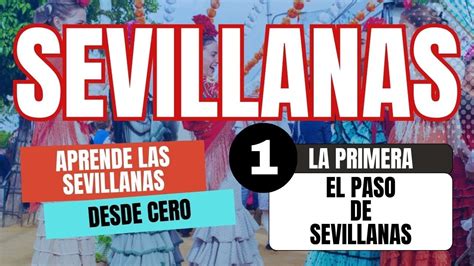 Aprende las Sevillanas セビジャーナス入門 Clases de Sevillanas como nunca antes