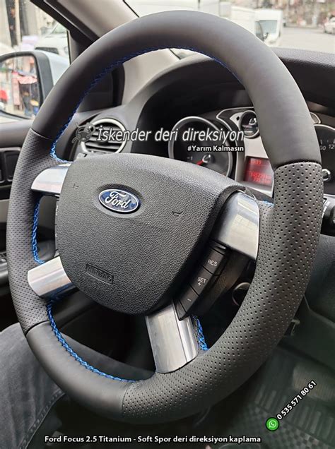 Ford Focus Deri Direksiyon Kaplama Iskender Deri Direksiyon Kaplama