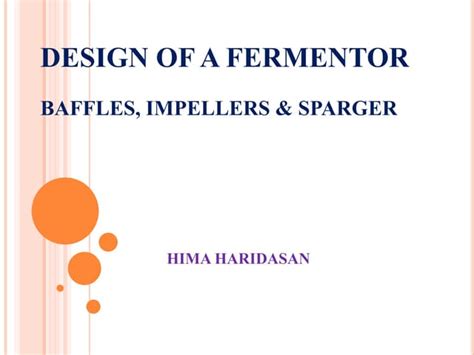 Design of a fermentor | PPT