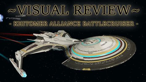 Khitomer Alliance Battlecruiser~ Starship Visual Review~star Trek Online Youtube