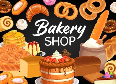 Premium Vector Bakery Shop Poster Bread Pastry And Sweets