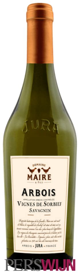 Domaine Maire Fils Vignes De Sorbief Savagnin Arbois Jura Arbois