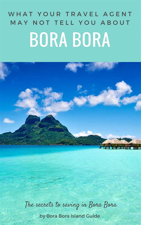 Bora Bora Island Guide Beach Vacation In Tropical Tahiti BORA BORA: A