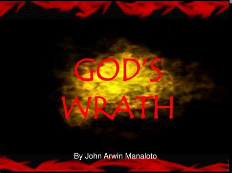 PPT - GOD’S WRATH PowerPoint Presentation, free download - ID:3147070