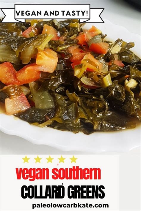 Vegan Southern Collard Greens Keto And Low Carb Collard Greens