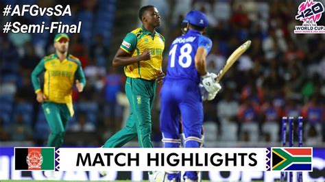 Afghanistan Vs South Africa Semi Final T World Cup Match Highlights