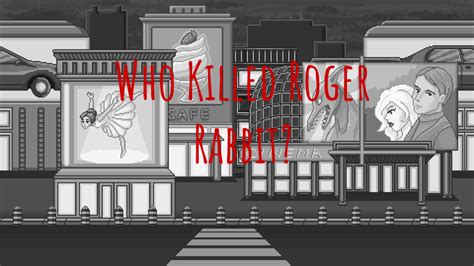 Who Killed Roger Rabbit? by luppp, oldskoolsarah, tangyubei