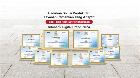 Bank DKI Borong 10 Penghargaan Infobank Digital Brand 2024 IndependensI