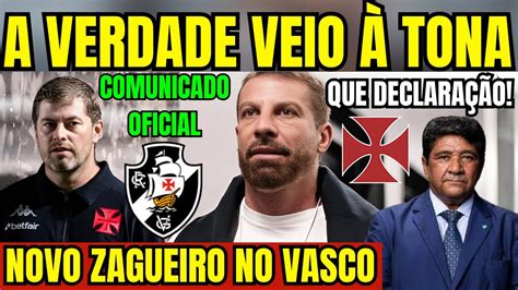 AGORA A VERDADE VEIO À TONA NO VASCO NOVO ZAGUEIRO EDNALDO RODRIGUES