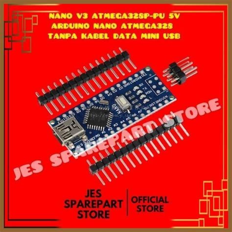 Jual JWE NANO V3 ATMEGA328P PU 5V ARDUINO NANO ATMEGA328 TANPA KABEL