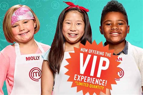 Masterchef Junior Live The Vip Experience Van Wert Live