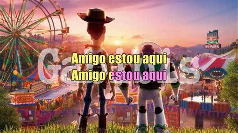 Música Do Toy Story Amigo Estou Aqui - A música Toy Story amigo estou aqui - YouTube