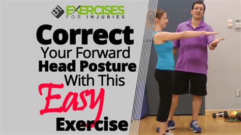 Correct Your Forward Head Posture With This Easy Exercise Exercises