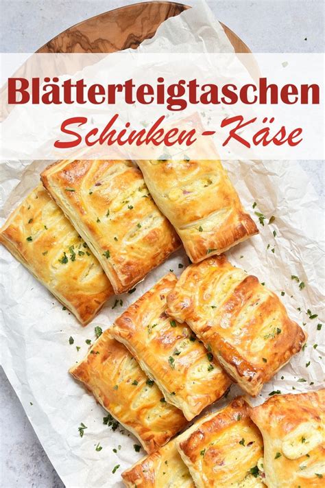 Blätterteigtaschen Schinken Käse Yummy Rezepte fingerfood