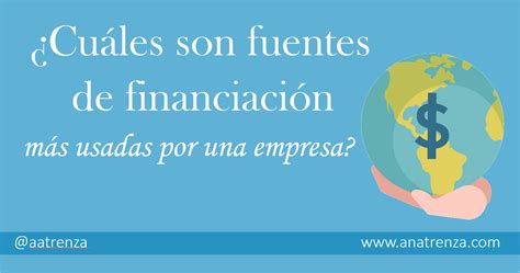 Fuentes De Financiaci N De Una Empresa