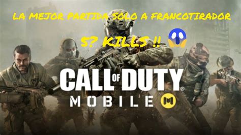 MI MEJOR PARTIDA DE CALL OF DUTY MOVILE SOLO A FRANCOTIRADOR 56 KILLS