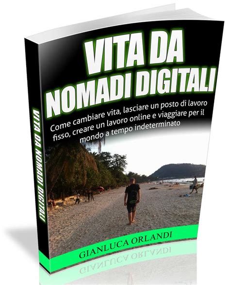 Ebook Vita Da Nomadi Digitali Gianluca Orlandi Web Project Projects