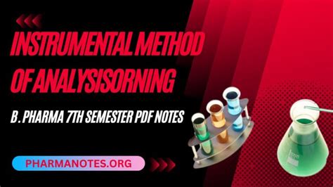 Instrumental Methods Of Analysis Pharmanotes