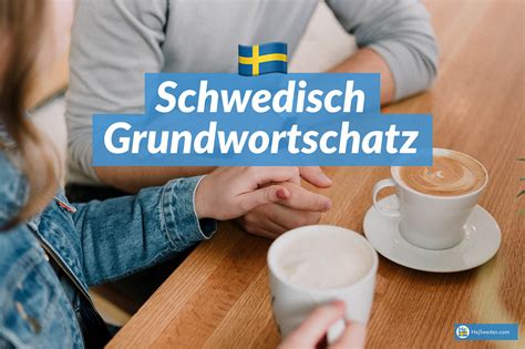 Nein Schwedisch Lernen Ist Nicht Schwer Schwedisch FAQ Hej Sweden