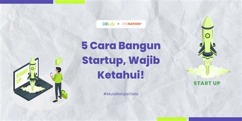 Ini 5 Cara Bangun Startup Sukses Wajib Kamu Ketahui