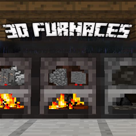 3d Furnace Minecraft Mods Curseforge