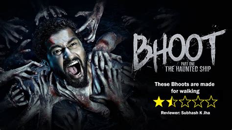 Review Of Bhoot Part One The Haunted Ship These Bhoots Are Made For