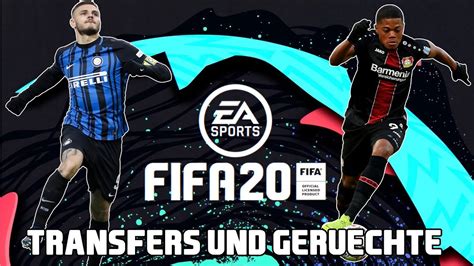 FIFA 20 TRANSFERS UND GERÜCHTE 2 FT Bailey und Icardi YouTube