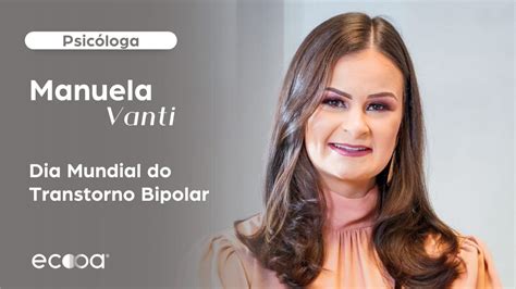 Dia Mundial Do Transtorno Bipolar Youtube