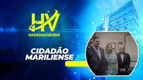 Titulo De Cidad O Mariliense Ao Empres Rio Garcia Ceo Do Grupo Hadassa