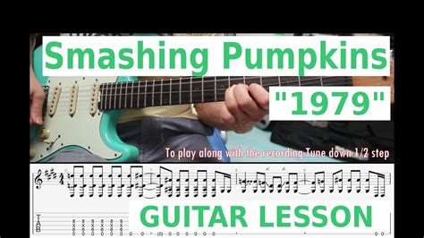 1979 The Smashing Pumpkins Guitar Lesson Tutorial Tabs YouTube