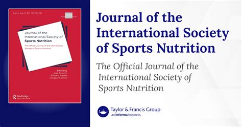 Learn About Journal Of The International Society Of Sports Nutrition