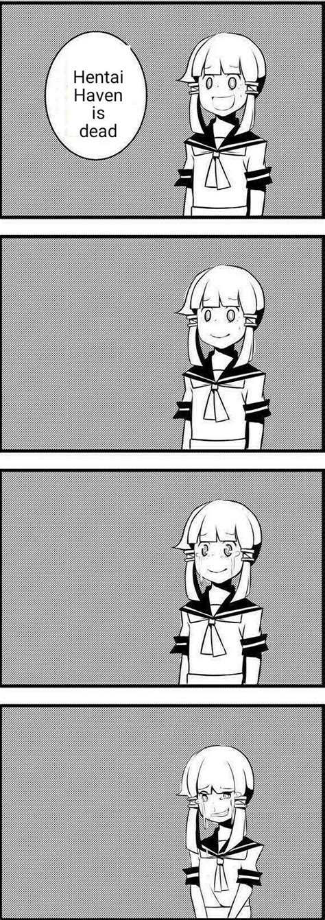RIP Hentai Haven R Dankmemes