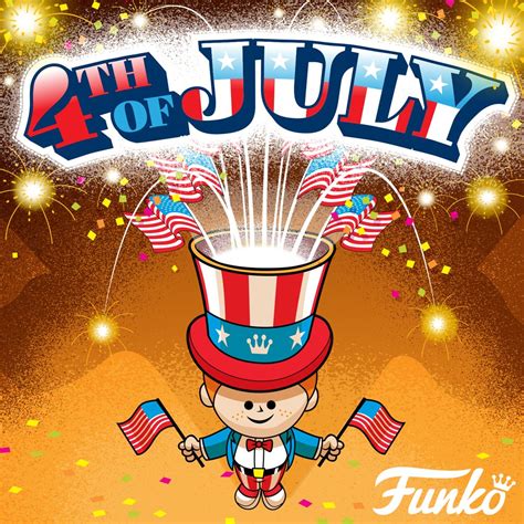 Andrew E On Twitter Rt Originalfunko Happy 4th Of July 🇺🇸 🎇funko