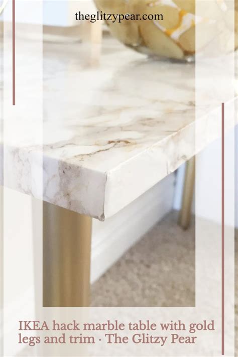 IKEA Hack Marble Table With Gold Legs And Trim The Glitzy Pear En