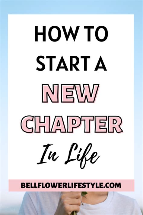 18 Simple Steps How To Start A New Chapter In Your Life