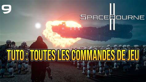 FR SpaceBourne 2 Saison 2 9 TUTO Tous Savoir Sur Les